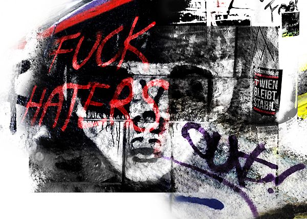 Wien ist stabil und hater sind out - eine Bildercollage von Berit Erlbacher zeigt Graffitis aus dem Jahr 2022